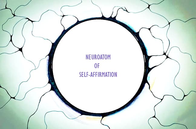 NeuroAtom© of Self-Affirmation